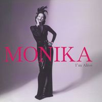 Monika - I'm Alive