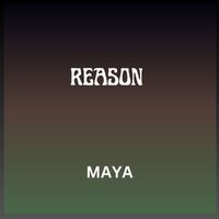 Maya - Reason (Explicit)
