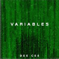 Dee Cee - Variables (Main)