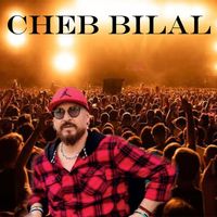 Cheb Bilal - Raha Maaya