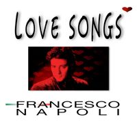 Francesco Napoli - Love Songs