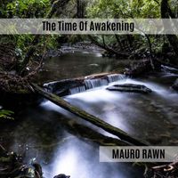 Mauro Rawn - The Time Of Awakening