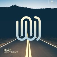 Relŭm - Night Drive