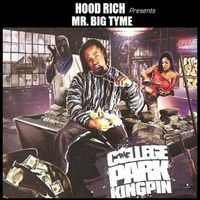 Hood Rich - The College Park Kingpin (Explicit)
