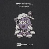 Marco Briguglia - Bombastic