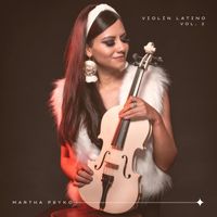 Martha Psyko - Violín Latino, Vol. II