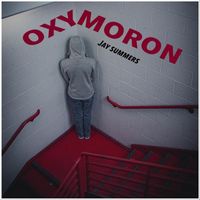 Jay Summers - Oxymoron