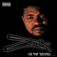 Zook - On the Record (Explicit)