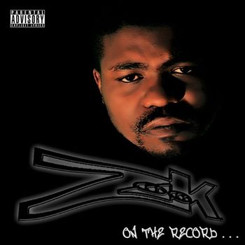 Zook - On the Record (Explicit)