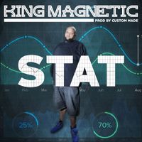 King Magnetic - STAT (Explicit)