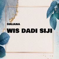 Suliana - Wis Dadi Siji