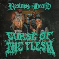 Realms of Death - Curse of the Flesh