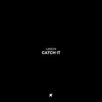 Lanchi - Catch It