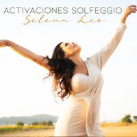 Selena Leo - Activaciones Solfeggio