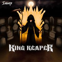 Savage - King Reaper
