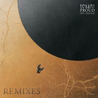 Tchami - Proud (feat. Daecolm) [Remixes]