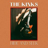 The Kinks - Hide and Seek