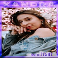 Xandra - Made of Light