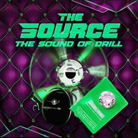 Myron - The Source: The Sound of Drill