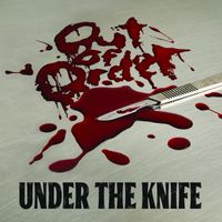 Out Of Order - Under The Knife