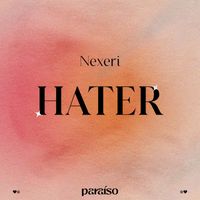 Nexeri - Hater