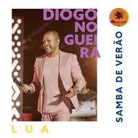 Diogo Nogueira - Samba de Verão_Lua