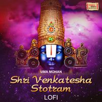 Uma Mohan - Shri Venkatesha Stotram (Lofi)