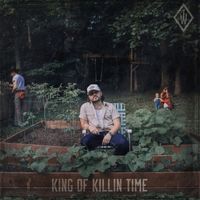 Willie Tate - King of Killin Time