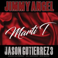 Jimmy Angel - Marti T