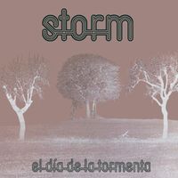 Storm - El Día de la Tormenta (Versión Remasterizada 2023)