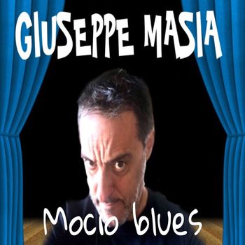 Giuseppe Masia - Mocio blues