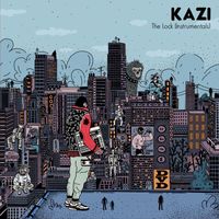 Kazi - The Lock (Instrumentals) (Explicit)