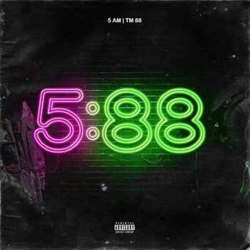 5am - 5:88 (Explicit)