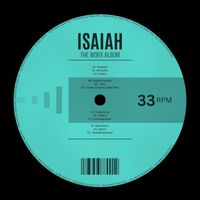 Isaiah - The Worx Album