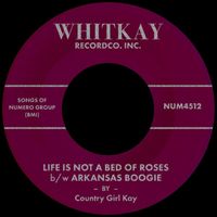 Country Girl Kay - Life Is Not A Bed Of Roses b/w Arkansas Boogie