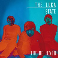 The Luka State - The Believer