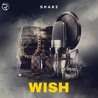 Shabz - Wish