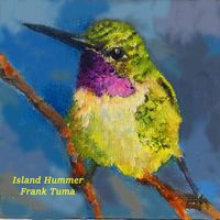 Frank Tuma - Island Hummer