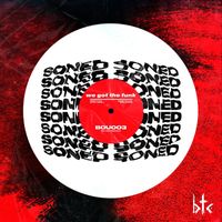 Soned - We Got the Funk