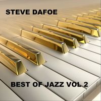 Steve Dafoe - Best of Jazz, Vol. 2