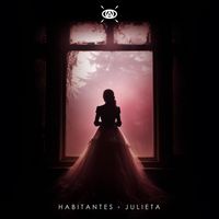 Habitantes - Julieta (Explicit)