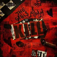 The Girls - Kill (Explicit)