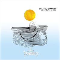 Matteo DiMarr - Resurrection