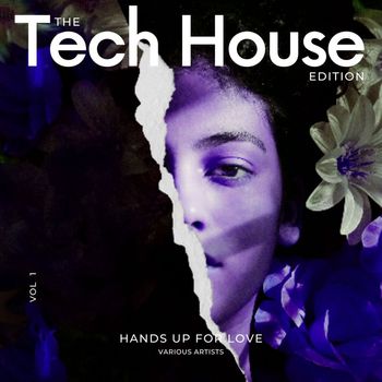 Various Artists - Hands Up for Love, Vol. 1 (The Tech House Edition [Explicit])