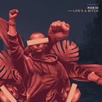 NuKid - Life's A Bitch