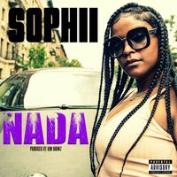 Sophii - Nada (Explicit)