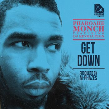 Pharoahe Monch - Get Down (feat. DJ Revolution) (Explicit)
