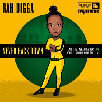 Rah Digga - Never Back Down - EP (Explicit)