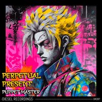 Perpetual Present - Puppet Master