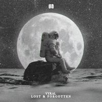 Vyral - Lost & Forgotten EP